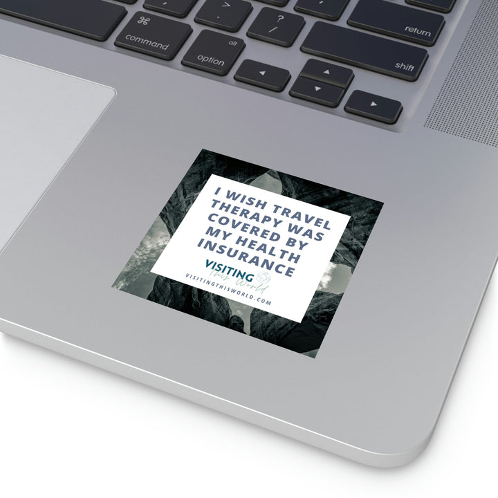 Travel Quote Indoor\Outdoor Sticker - Visiting This World