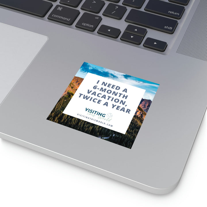 Travel Quote Indoor\Outdoor Sticker - Visiting This World